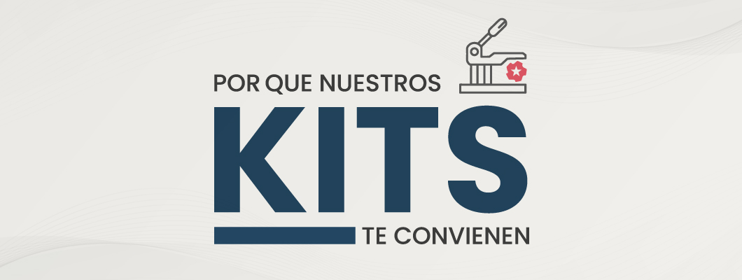 Por qué nuestros Kits te convienen